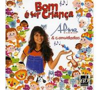 Aline Barros - Bom E Ser Crianca [Import]