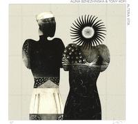 Aline Bzhezhinska & Tony Kofi Altera Vita (CD) Album