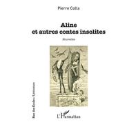 Aline Et Autres Contes Insolites