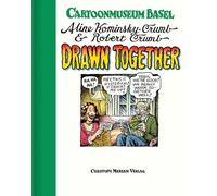 Aline Kominsky Crumb & Robert Crumb - Drawn Together