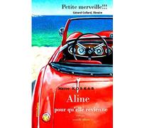 ALINE POUR QU'ELLE REVIENNE