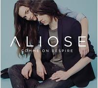 ALIOSE - COMME ON RESPIRE CD NEUF