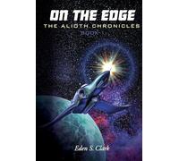 Alioth Chronicles Book 1: On the Edge