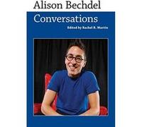 Alison Bechdel: Conversations (Conversations with Comic Artists Series) - [Version Originale] Inconnu (Auteur)
