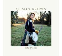 Alison Brown – On Banjo – Vinyle 12" doré métallique Édition limitée – Compass