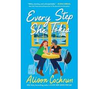 Alison Cochrun Every Step She Takes (Poche)
