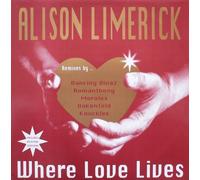 ALISON LIMERICK - Where Love Lives