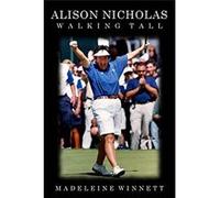 Alison Nicholas: Walking Tall - [Livre en VO] Madeleine Winnett (Auteur)