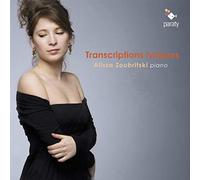 Alissa Zoubritski - Transcriptions Lyriques