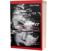 Alister. L'art de ne pas aimer