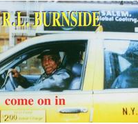 Alive Ag Come On In Cd Tons Bleus Burnside, R.L.