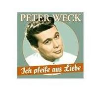 Alive Ag Ich Pfeife Aus Liebe - 17 Schlager-Perlen Cd Pop Weck, Peter