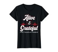 Alive and Grateful Heart Transplant Warrior Organ Récepteur T-Shirt Graphique avec Valeur