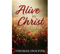 Alive In Christ