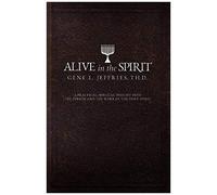 Alive In The Spirit