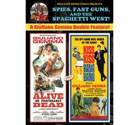 Alive or Preferably Dead/ Kiss Kiss Bang Bang