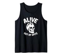 Alive Out of Spite - Humour Noir Gothique Débardeur