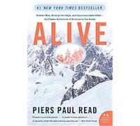 Alive Piers Paul Read (Auteur)