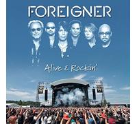 Alive & Rockin by FOREIGNER