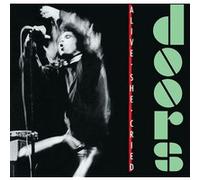 Alive, She Cried (40th Anniversary) Vinyle Vert Translucide