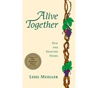 Alive Together: New and Selected Poems