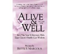 Alive & Well