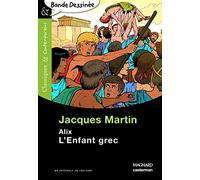 Alix - L'Enfant grec - Bande dessinée - Classiques et Contemporains