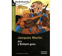 Alix, l'enfant grec de Martin, Jacques (2011) Broché