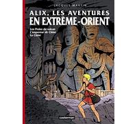 Alix - Les aventures en Extrême-Orient Recueil 3 titres : Les Proies du volcan, L'empereur de Chine, La Chine - Erwin Drèze - Casterman - broché - Bande dessinée