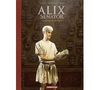 Alix Senator - Édition Deluxe (Tome 17) - Le Maître des masques - Thierry Demarez - Casterman - ebook (ePub illustré) - Bande dessinée