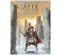 Thierry Demarez – Alix Senator Tome 15 : Le Cercle des géants – Cartonné – Casterman