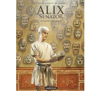 Alix Senator (Tome 17) - Le Maître des masques - Jacques Martin - Casterman - ebook (ePub illustré) - Bande dessinée
