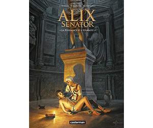 Alix Senator - Tome 7 - La Puissance et l'Éternité