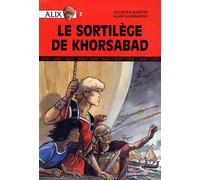 Alix, tome 2 : Le Sortilège de Khorsabad