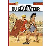 Alix - Tome 36 - Le Serment du gladiateur