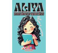 ALIYA - Petites Bêtises et Grands Rêves: Rire, rêver, tomber et recommencer