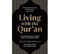 Living with the Qur'an: A 52-Week Guide