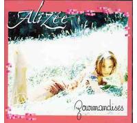 Alizee - Gourmandises