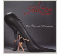 Alizee - Mes Courants Electriques