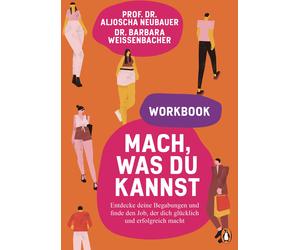 Aljoscha Neubau Mach, was du kannst - Workbook: Entdecke deine Begabunge (Poche)