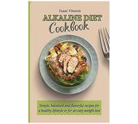 Alkaline Diet Cookbook