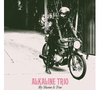 Alkaline Trio – My Shame Is True – Vinyle LP (Neuf)