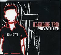 Alkaline Trio - Private Eye 1