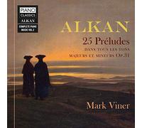Charles-Valentin Alkan – 25 préludes dans les tons majeurs et mineurs, Op. 31 – CD – Edel