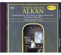 Alkan - Grande Sonata for Piano/Quatre Ages De La Vie