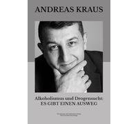„Alkoholismus und Drogensucht: ES GIBT EINEN AUSWEG“