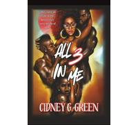 All 3 In Me: They were all inside of me before they were inside of me