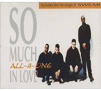 All 4 One - So Much in Love (+ I Swear)