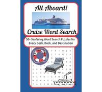 All Aboard! Cruise Word Seach Puzzle Book: 50+ Seafaring Word Search Puzzles for Every Deck, Dock, and Destination - 6x9, 110 pages - Easy to Read - Great Gift Idea!