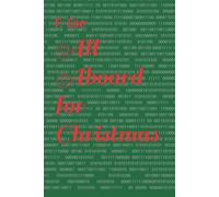 All Aboard For Christmas: Jump On And Enjoy The Trip!